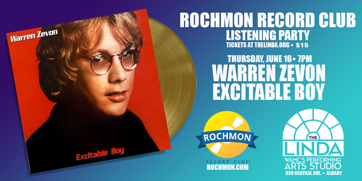 Rochmon Record Club Listening Party Warren Zevon's Excitable Boy