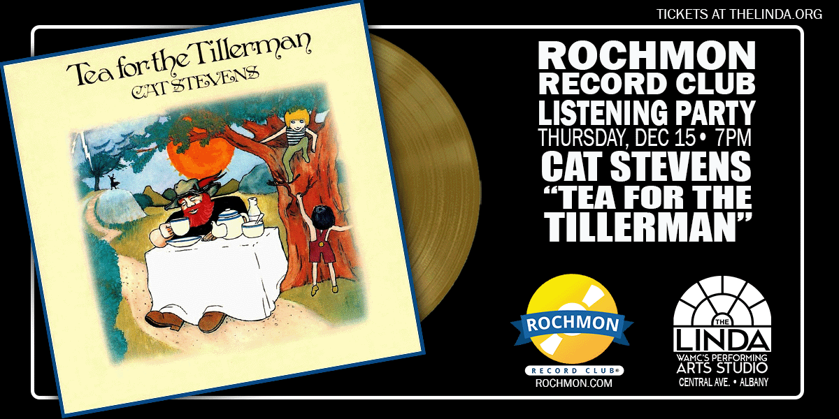 Rochmon Record Club Listening Party  - Cat Stevens "Tea for the Tillerman"