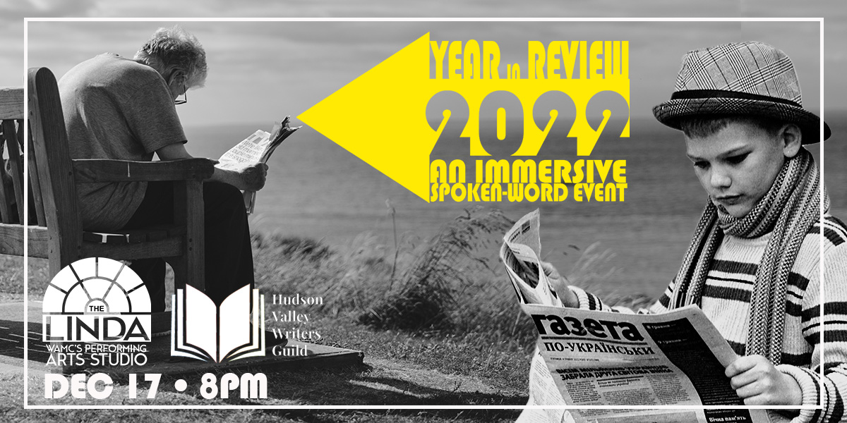 The Year in Review - 2022: An Immersive Spoken-Word Event