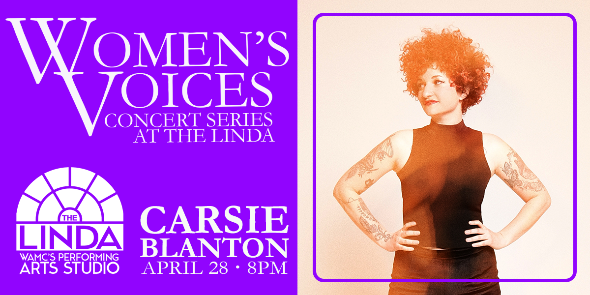 Carsie Blanton - Women's Voices Concert Series